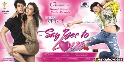 Ver Say Yes To Love (2013) Online Gratis