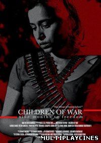 Ver Children Of War (2014) Online Gratis