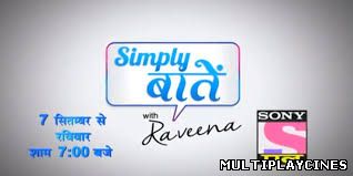 Ver Simply Baatein With Raveena 7th September 2014 Online Gratis