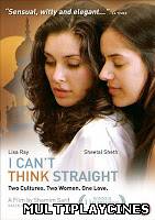 Ver I Can't Think Straight (2008) Online Gratis