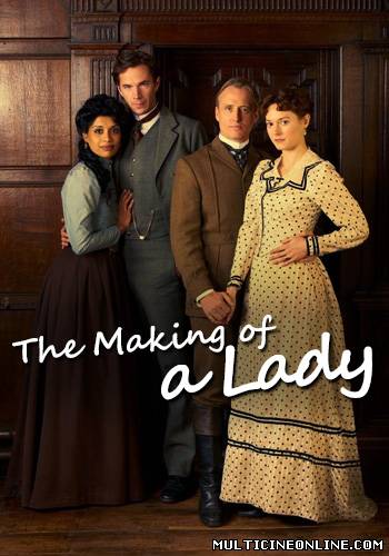 Ver The Making of a Lady (2012) Online Gratis