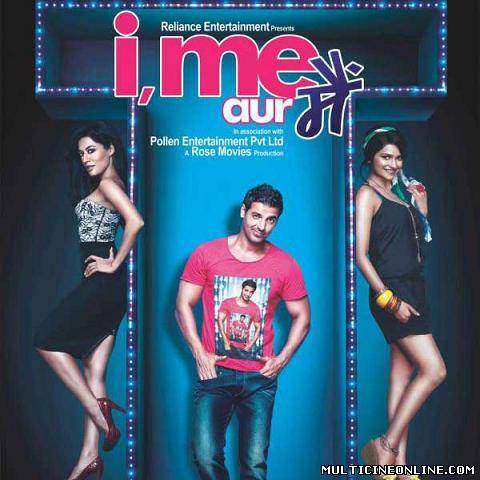 Ver I, Me aur Main (2012) Online Gratis