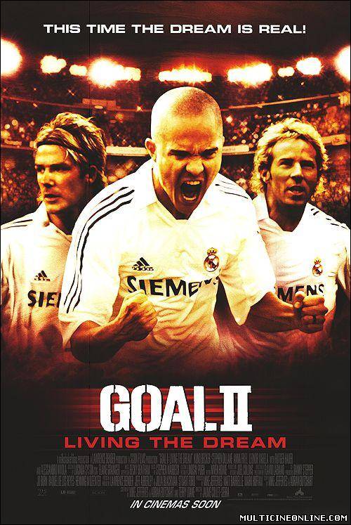 Ver ¡Goool 2! Viviendo el sueño / Goal! 2: Living the Dream... (2007) Online Gratis