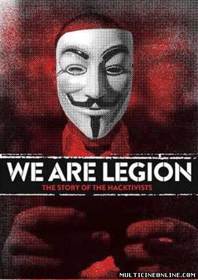 Ver Somos Legión: La historia de los hacktivistas (2012) Online Gratis