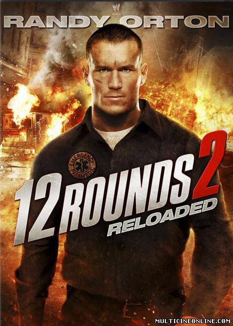 Ver 12 Rounds: Reloaded (2013) Online Gratis