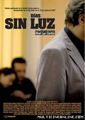 Ver Días sin Luz (2012) Online Gratis