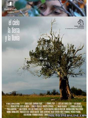 Ver El cielo, la tierra y la lluvia (2008) Online Gratis