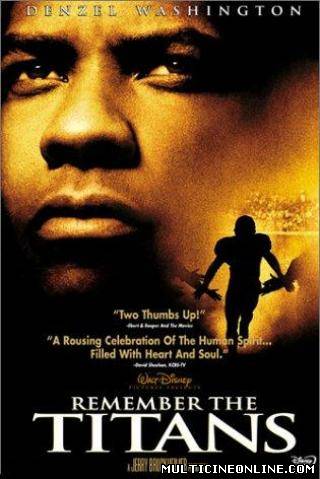 Ver Duelo de Titanes / Titanes, hicieron historia (Remember the Titans) (2000) Online Gratis