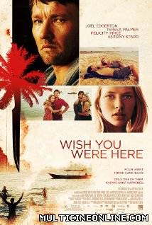 Ver Wish You Were Here (2011) Online Gratis