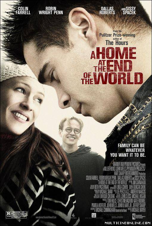 Ver Una casa en el fin del mundo (A Home at the End of the World) (2004) Online Gratis