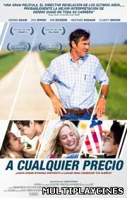 Ver A Cualquier Precio (At Any Price) (2012) Online Gratis