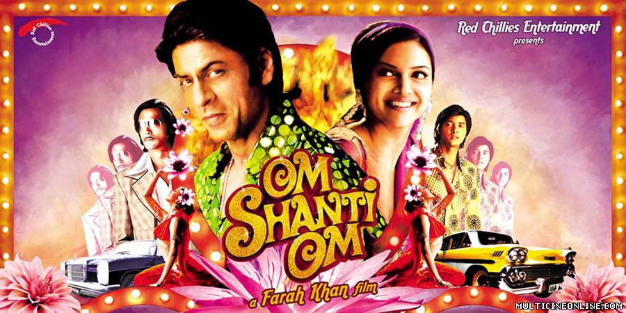 Ver Om Shanti Om (2007) Online Gratis