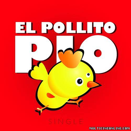 Ver El Pollito Pio (2013) Online Gratis