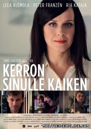 Ver Kerron sinulle kaiken (Open Up to Me) (2013) Online Gratis