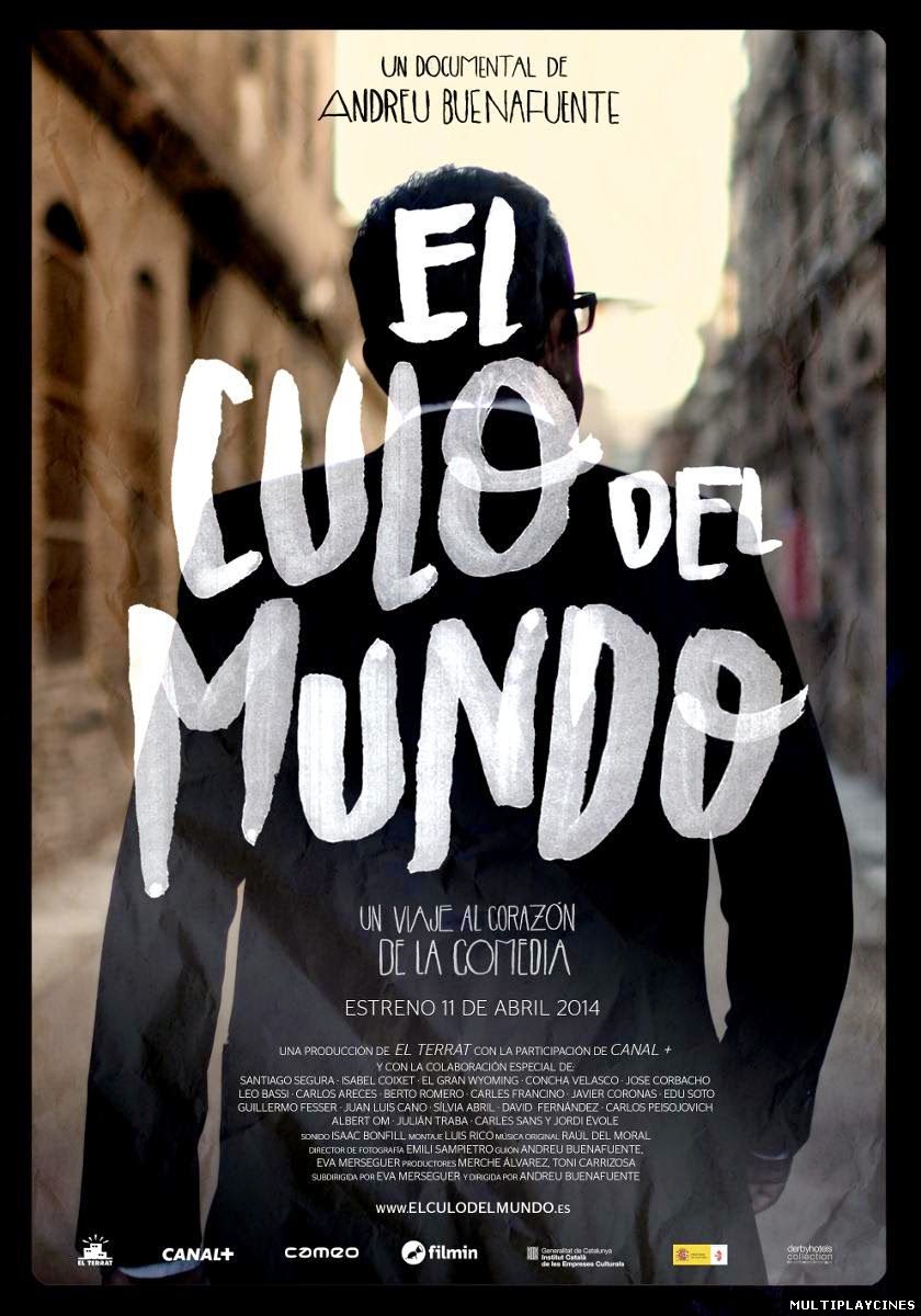 Ver El Culo Del Mundo (2014) Online Gratis