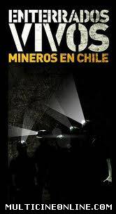 Ver Mineros de Chile: Enterrados vivos (2010) Online Gratis