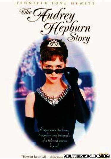 Ver La vida de Audrey Hepburn (The Audrey Hepburn Story) (2000) Online Gratis