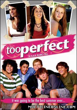 Ver Too Perfect (2011) Online Gratis