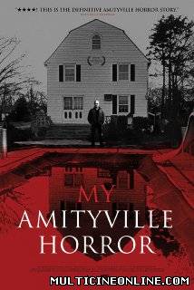 Ver My Amityville Horror (2012) Online Gratis