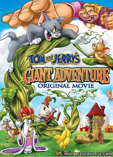 Ver Tom y Jerry: Una aventura colosal (Tom and Jerry’s Giant Adventure) (2013) Online Gratis