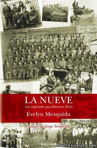 Ver La Nueve, Los olvidados de la victoria (2009) Online Gratis