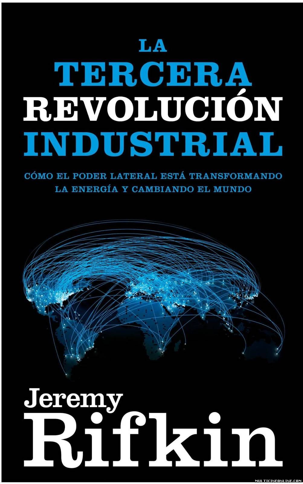 Ver La Tercera Revolución (2009) Online Gratis