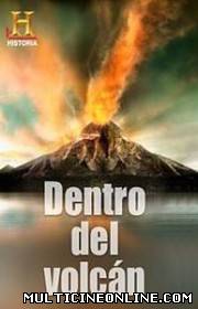 Ver Dentro del volcán (2006) Online Gratis