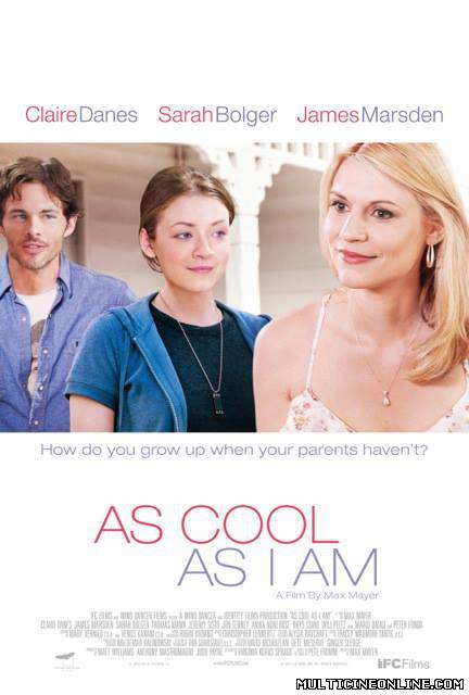 Ver As Cool As I Am (2013) Online Gratis