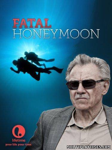 Ver El asesino de la luna de miel (Fatal Honeymoon) (2012) Online Gratis