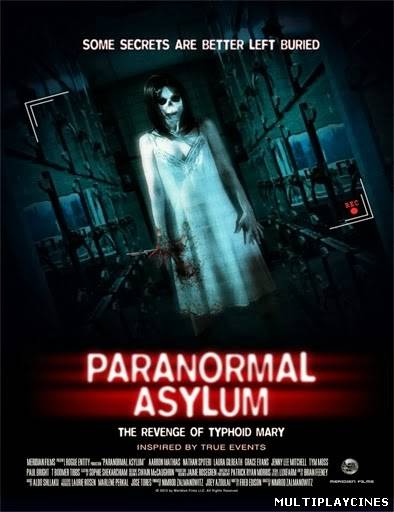 Ver Paranormal Asylum: The Revenge of Typhoid Mary (2013) Online Gratis