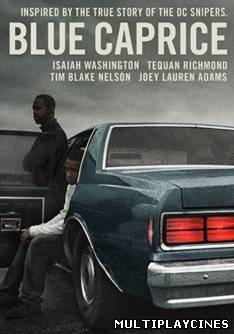 Ver Blue Caprice (2013) Online Gratis