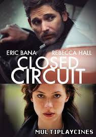 Ver Circuito cerrado / Closed Circuit (2013) Online Gratis