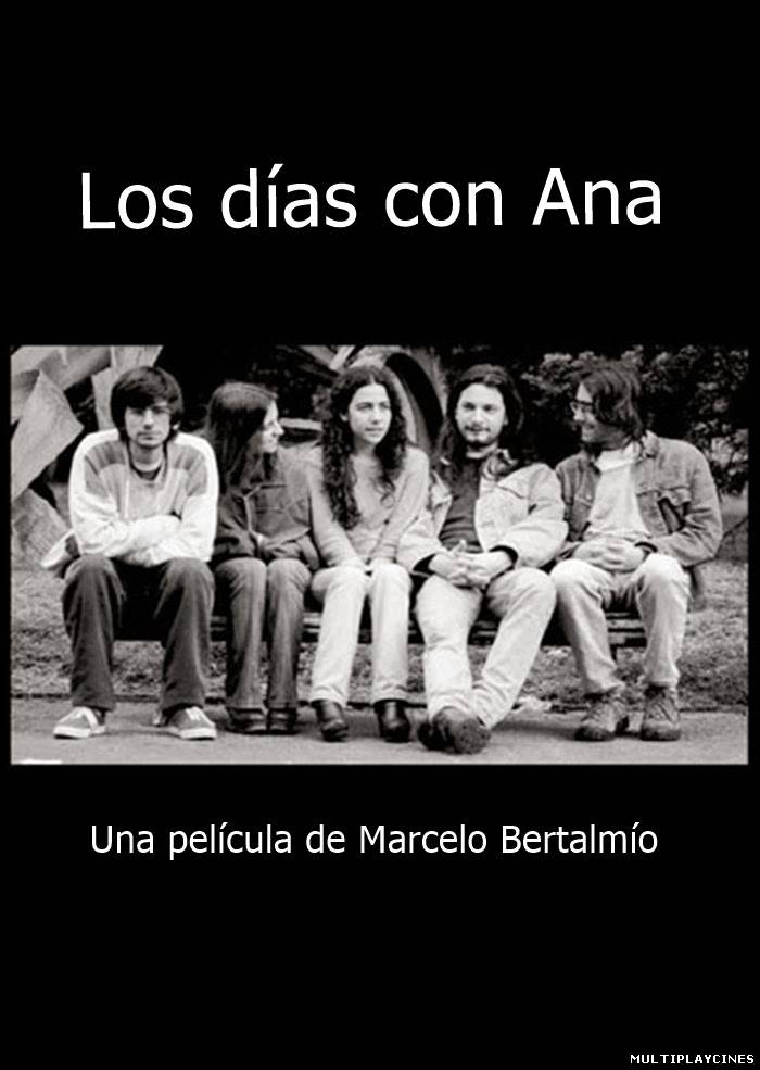 Ver Los días con Ana (2012) Online Gratis