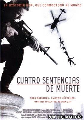 Ver Cuatro sentencias de muerte (2005) Online Gratis