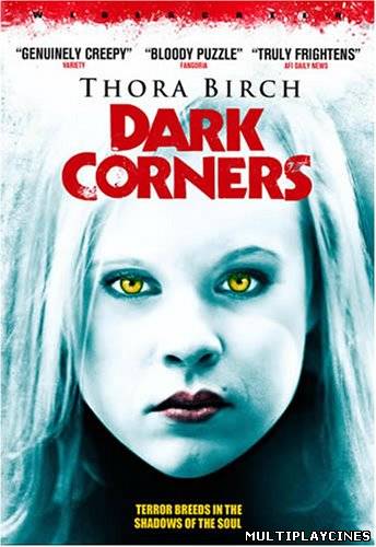 Ver Dark Corners (2006) Online Gratis