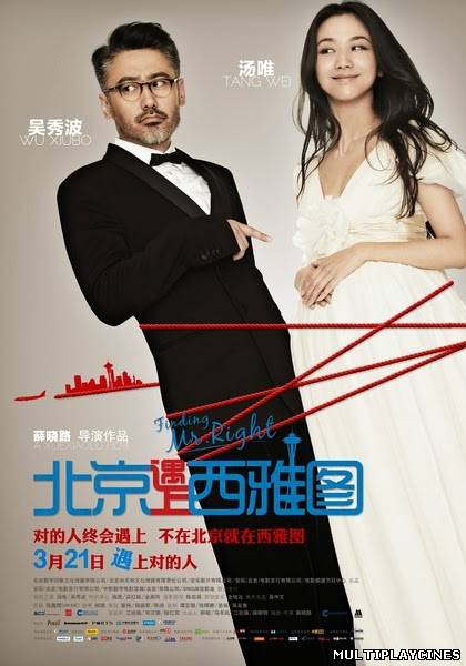 Ver Finding Mr. Right (北京遇上西雅图) (2013) Online Gratis