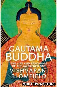 Ver Gautama Buddha (2007) Online Gratis