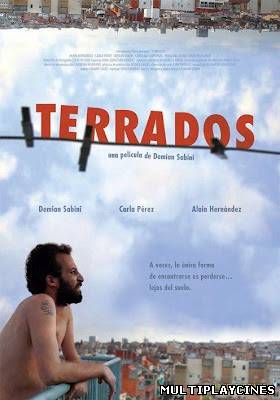Ver Terrados (2011) Online Gratis