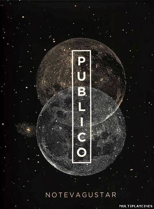 Ver No Te Va Gustar: Publico (2012) Online Gratis