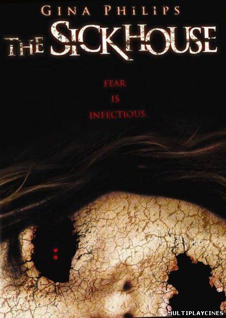 Ver El huésped (The Sickhouse) (2007) Online Gratis