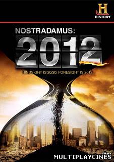 Ver Nostradamus: 2012 (2009) Online Gratis