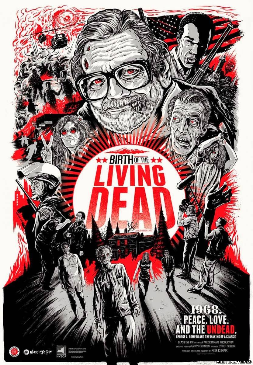 Ver Birth of the Living Dead (Year of the Living Dead) (2012) Online Gratis