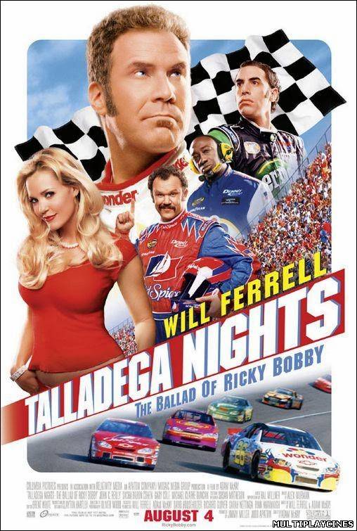 Ver Ricky Bobby: Loco por la velocidad (Talladega Nights: The Ballad of Ricky Bobby / Pasado de vueltas) (2006) Online Gratis