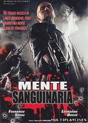 Ver Mente Sanguinaria (2012) Online Gratis