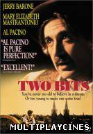 Ver Two Bits Online Gratis