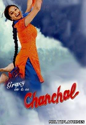 Ver Chanchal (2008) Online Gratis