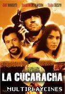 Ver La Cucaracha Online Gratis