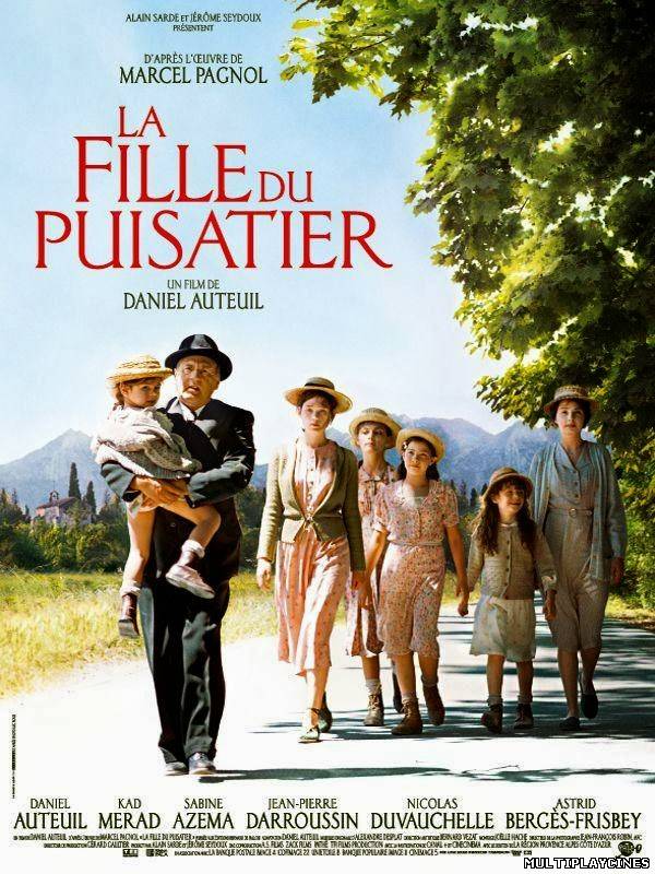 Ver La Fille Du Puisatier (2011) Online Gratis