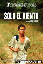 Ver Solo el viento (2012) Online Gratis
