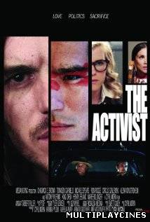 Ver The Activist (2013) Online Gratis